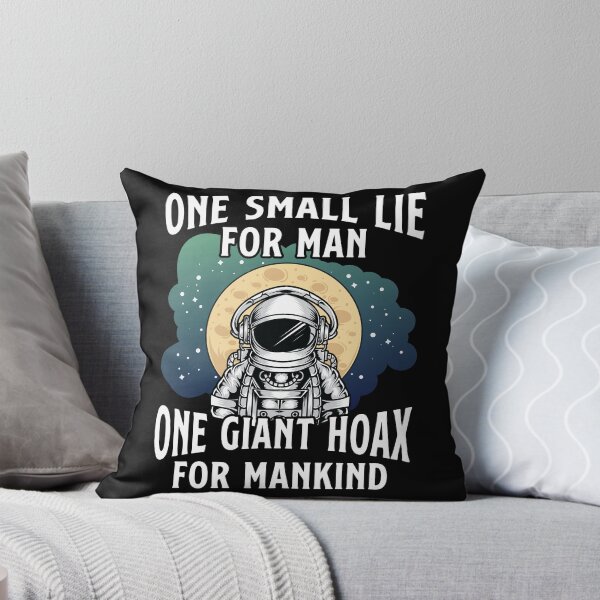 Item preview, One Small Lie For Man, Fake Moon Landing Conspiracy Theory designed and sold by GPODdesign.