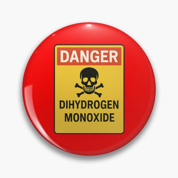 Item preview, Dihydrogen Monoxide Extreme Danger designed and sold by zzz888.
