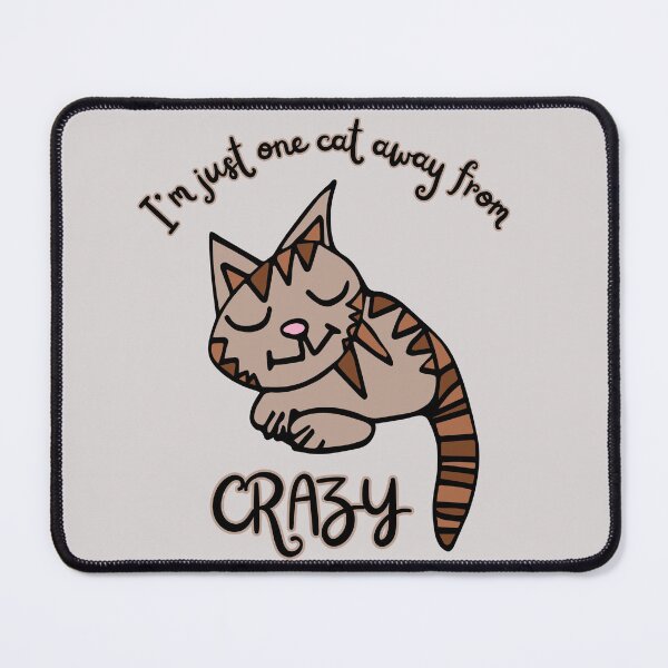 Item preview, I'm just one cat away from crazy Gary the Cat by Everything Eli designed and sold by EverythingEli.