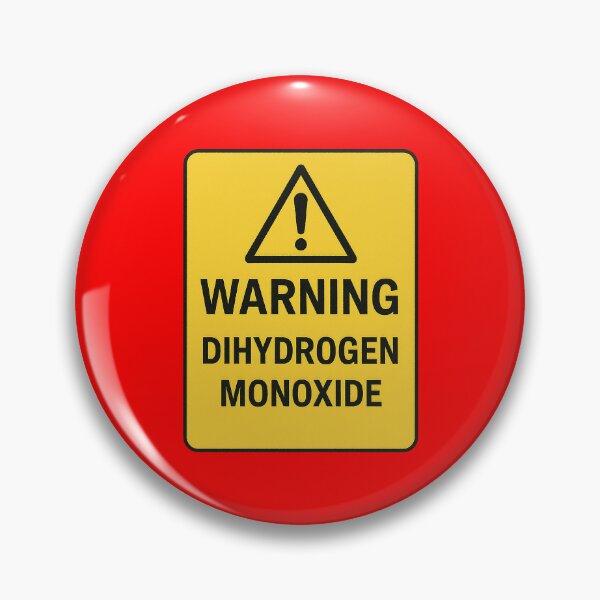 Item preview, General Dihydrogen Monoxide Warning designed and sold by zzz888.