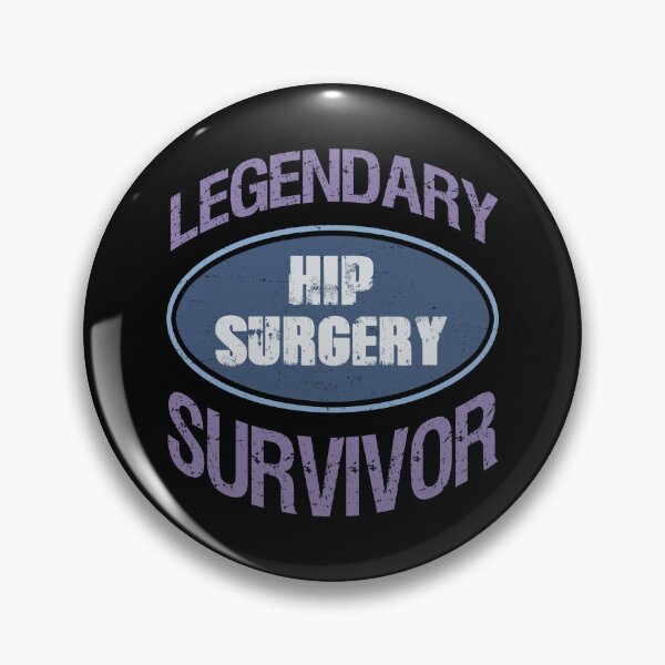 Item preview, Legendary Hip Surgery Survivor designed and sold by thepixelgarden.