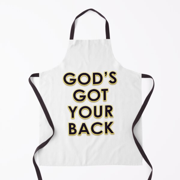 Item preview, God's Got Your Back designed and sold by WiseUp.
