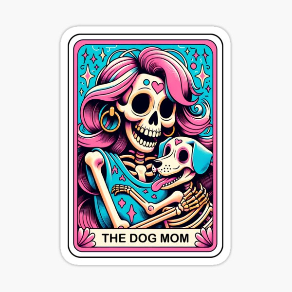 The Dog Mom Sticker