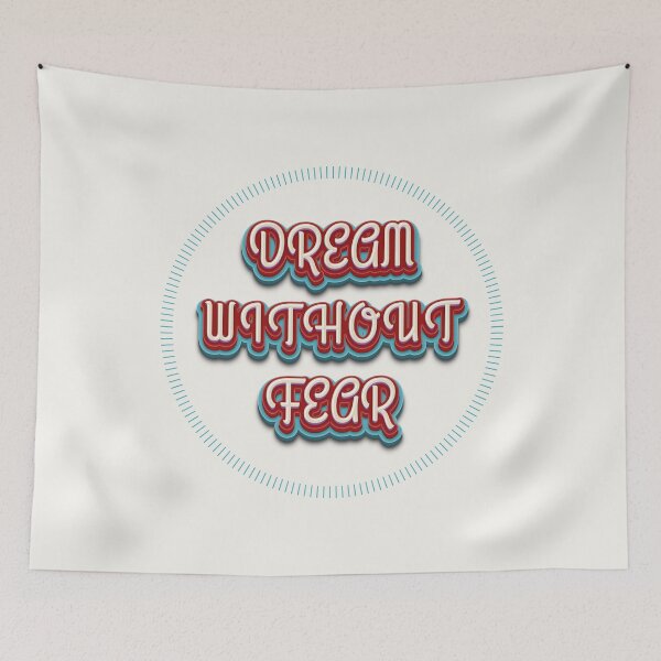 Item preview, Dream Without Fear Bold Typography Design designed and sold by trepiu.