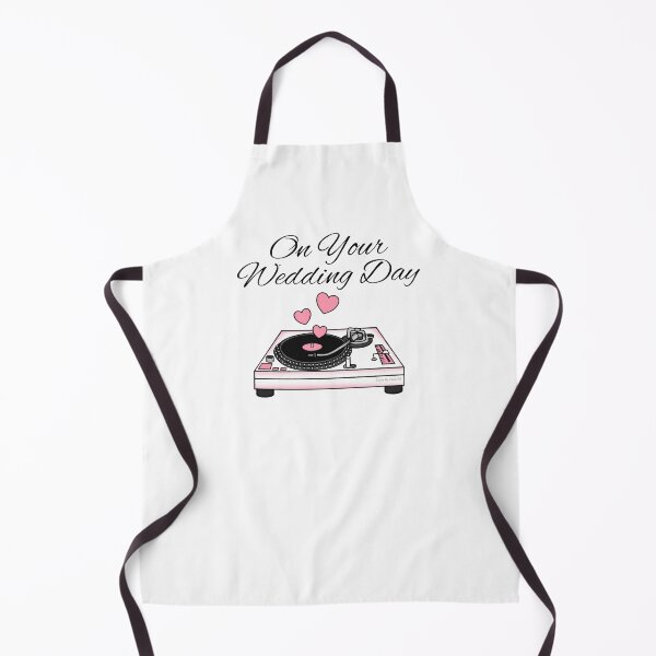 Item preview, On Your Wedding Day, DJ Music Lover Musician designed and sold by doodlerob.