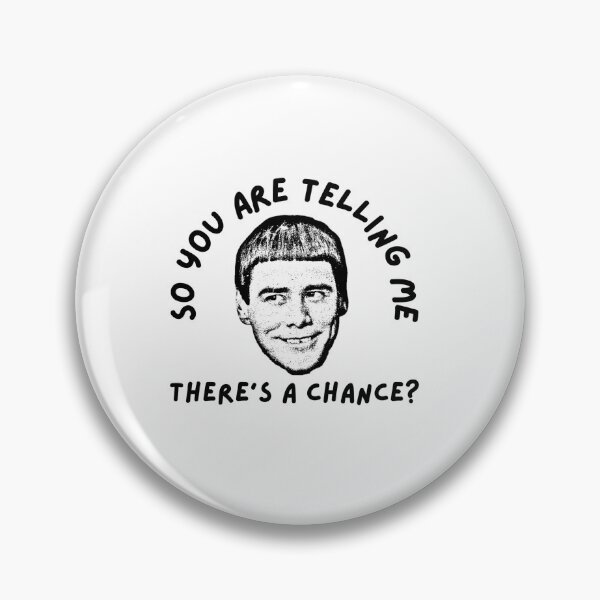 Item preview, there's a chance, one in a million, optimism, clueless, parody, funnyfits70, Humor, Funny, retro, vintage, funny quotes, animal humor, designed and sold by FunnyFits70.
