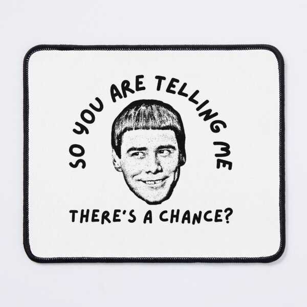 Item preview, there's a chance, one in a million, optimism, clueless, parody, funnyfits70, Humor, Funny, retro, vintage, funny quotes, animal humor, designed and sold by FunnyFits70.
