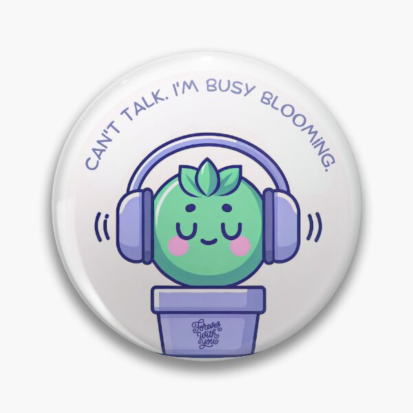 Item preview, Can't Talk, I'm Busy Blooming – Sassy Growth Mood Quote for Plant Lovers designed and sold by Zephyra Grove.