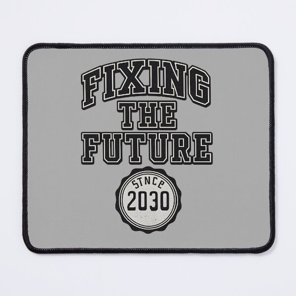 Item preview, Fixing the Future . Alumni . Class of 2030 designed and sold by Shoot-The-Moon.