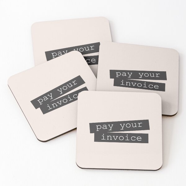Item preview, Pay Your Invoice designed and sold by Wordsmith-Wear.