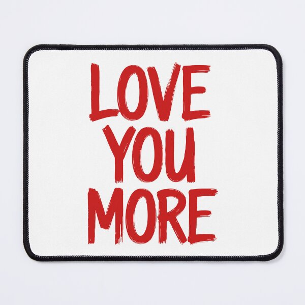 Item preview, Love You More designed and sold by Angry Swan Designs.
