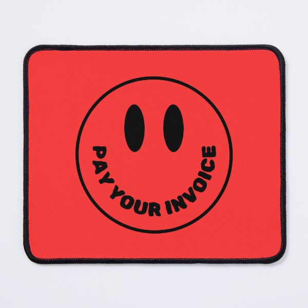 Item preview, Pay Your Invoice designed and sold by Wordsmith-Wear.