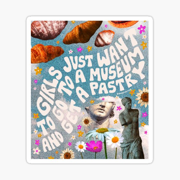 Item preview, Girls Just Want to Go to a Museum designed and sold by doodlebymeg.