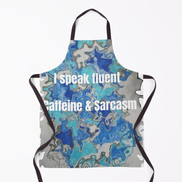Item preview, I Speak Fluent Caffeine & Sarcasm designed and sold by SmashingDeals.