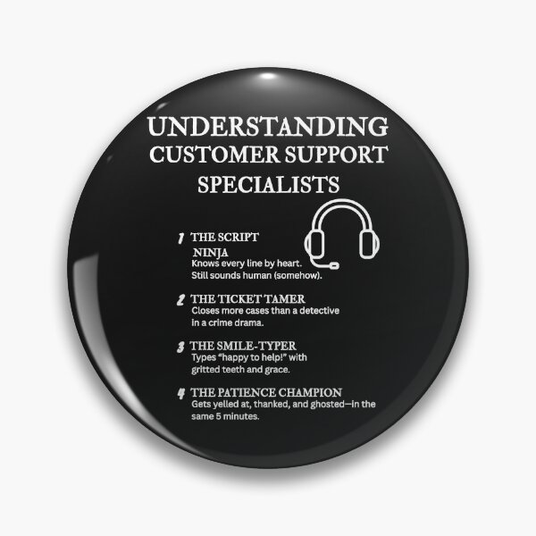 Item preview, Understanding Customer Support Specialists – Funny Help Desk Definitions – Black designed and sold by PsyFlow35.