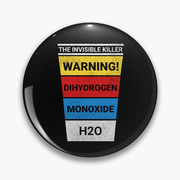 Item preview, Invisible Killer Dihydrogen Monoxide Parody Design designed and sold by pkk72.