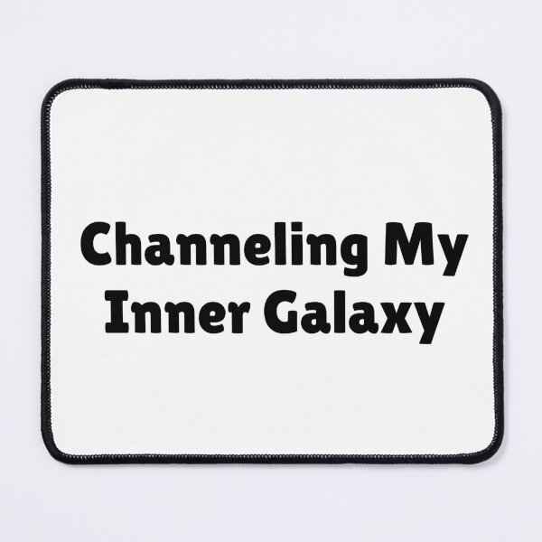 Item preview, Channeling My Inner Galaxy designed and sold by Ninjacatoff.