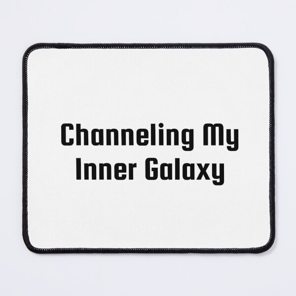 Item preview, Channeling My Inner Galaxy designed and sold by Ninjacatoff.