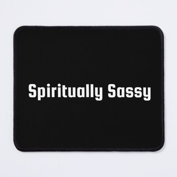 Item preview, Spiritually Sassy designed and sold by Ninjacatoff.