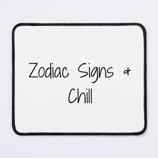 Item preview, Zodiac Signs & Chill designed and sold by Ninjacatoff.
