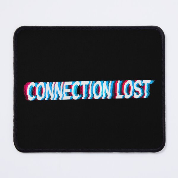 Item preview, Connection Lost designed and sold by mr-k-store.