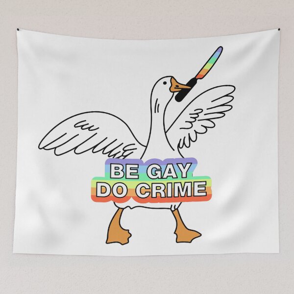 Item preview, Be Gay Do Crime. Goose. designed and sold by CoCoArt-Ua.