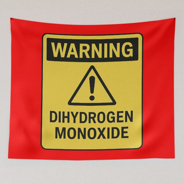 Item preview, Dihydrogen Monoxide Warning Parody Sign designed and sold by zzz888.