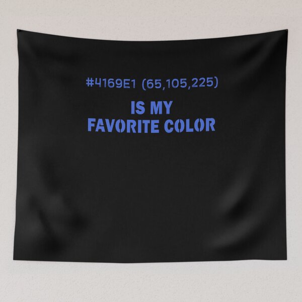 Item preview, Blue Is My Favorite Color Hex Code RGB Programmierer Grafiker Designer Nerd Funny designed and sold by Basti09.