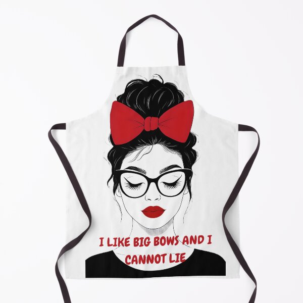 Item preview, I Like Big Bows and I Cannot Lie designed and sold by Jaena Barrera.