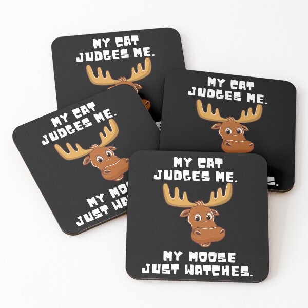 Item preview, My Cat Judges Me – My Moose Just Watches designed and sold by CleanDecor.