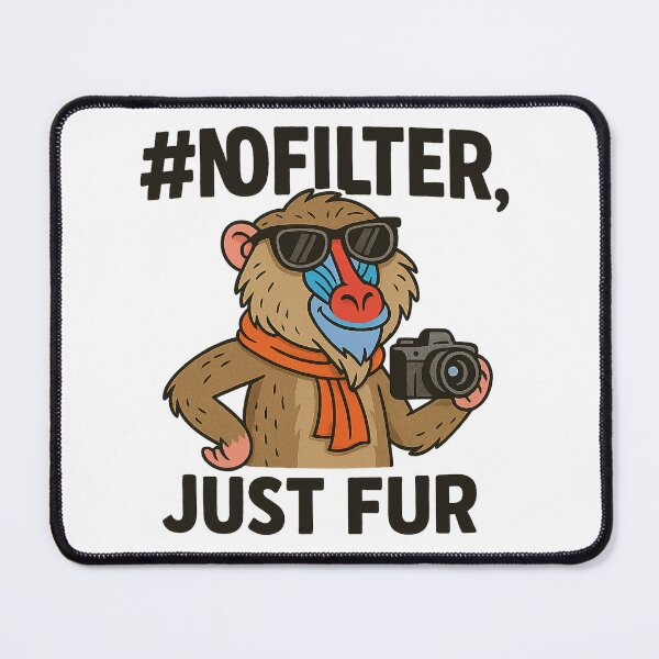 Item preview, #NOFILTER, JUST FUR – Baboon Influencer designed and sold by SpectrumCreations.