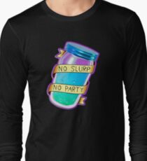 No Slurp, No Party - Fortnite Long Sleeve T-Shirt