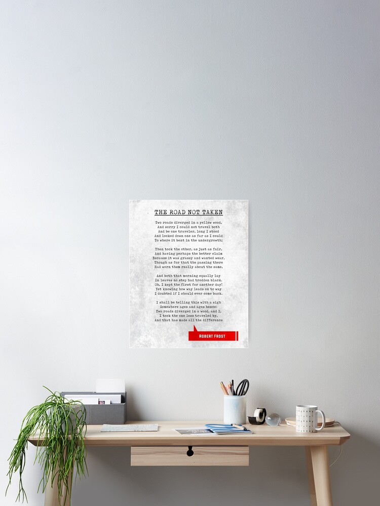 Robert Frost Zitate Die Strasse Nicht Genommen Literarische Zitate Buch Liebhaber Geschenke Schreibmaschinen Zitate Poster Von Shrijit Redbubble