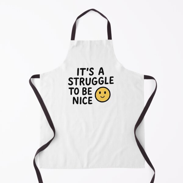 Item preview, It’s a struggle to be nice designed and sold by FarieArt.