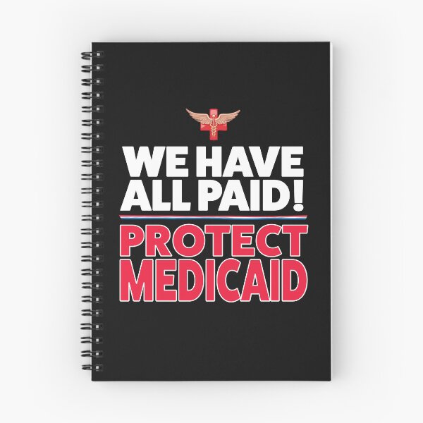 Item preview, We Have All Paid. Protect Medicaid. designed and sold by Crane Swing.