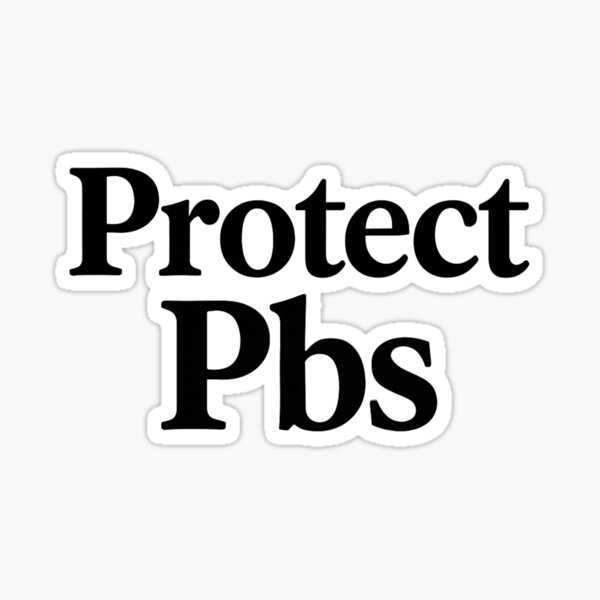 Item preview, Protect PBS - Support Public Broadcasting designed and sold by Tauandesign.