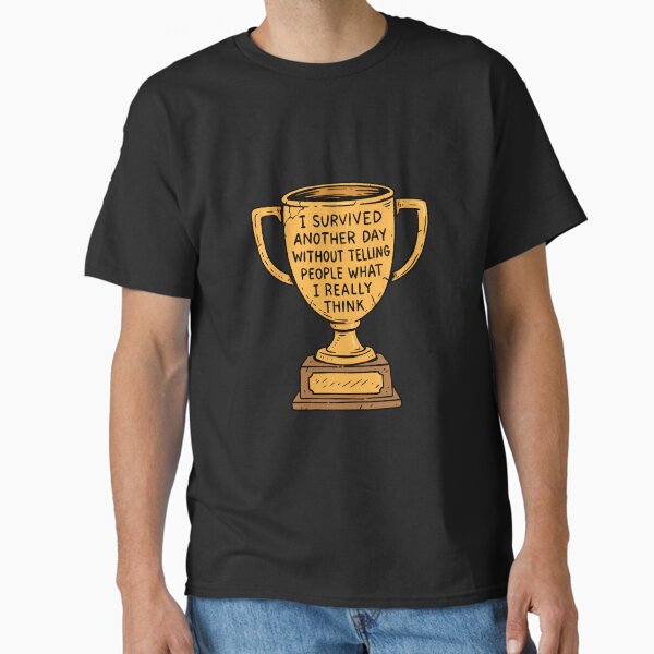 The Self-Control Trophy Classic T-Shirt