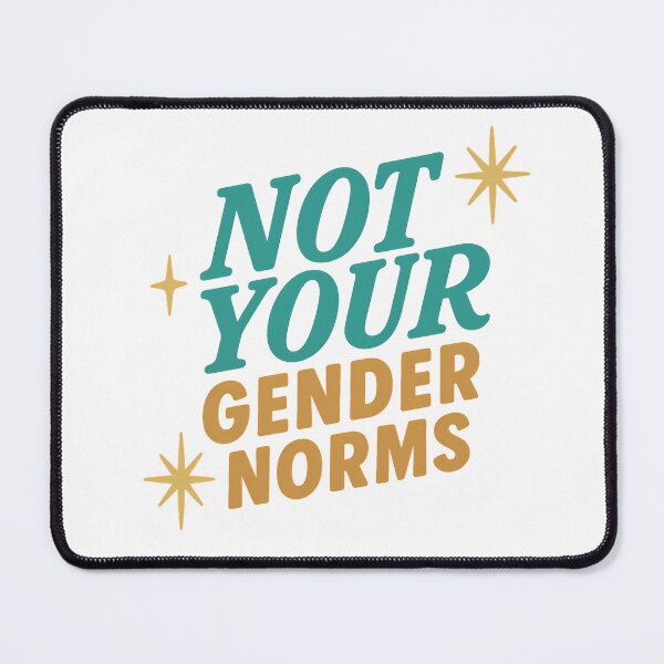 Item preview, Not Your Gender Norms – Bold Pride Quote designed and sold by Haus Of Sin.