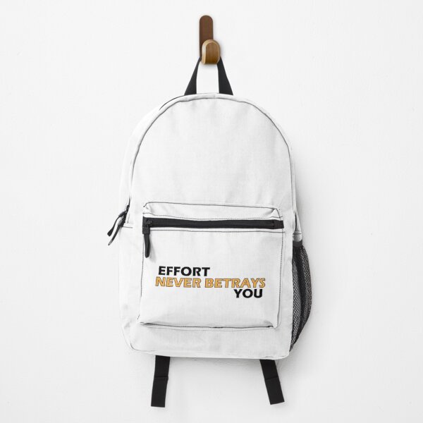 Item preview, Effort never betrays you designed and sold by Positive Mindzet!.