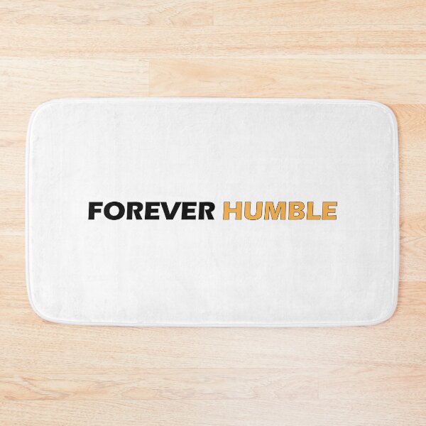Item preview, Forever humble designed and sold by Positive Mindzet!.