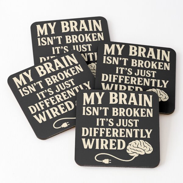 Item preview, My brain isn't broken, neurodivergent expression designed and sold by SvarunPogani.