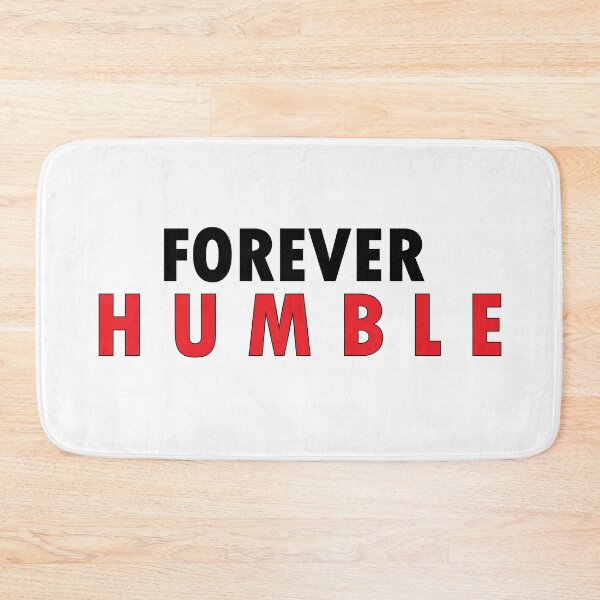 Item preview, forever humble designed and sold by Positive Mindzet!.