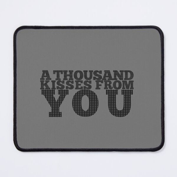 Item preview, A thousand kisses from you (never too much) designed and sold by Bob4rt.