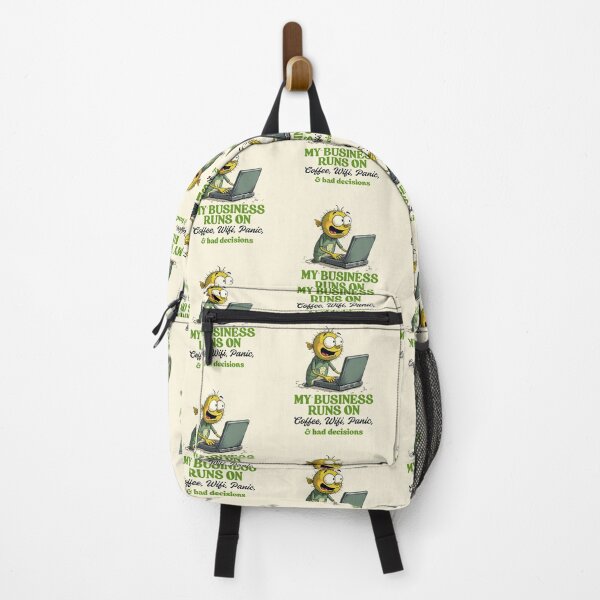 Item preview, My business runs on coffee, wifi, panic and bad decision designed and sold by Peerless-Prime.