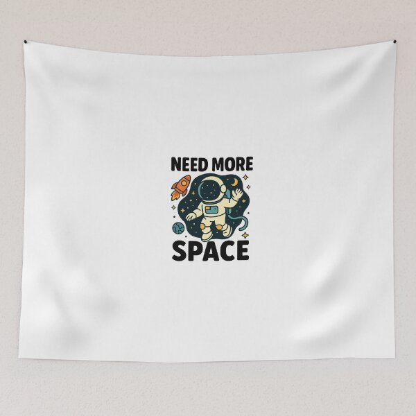 Item preview, Need More Space designed and sold by FBA.