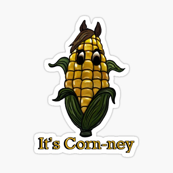 Item preview, It’s Corn-ney! designed and sold by madworld123.