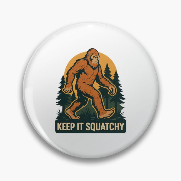 Item preview, Keep It Squatchy designed and sold by FBA.