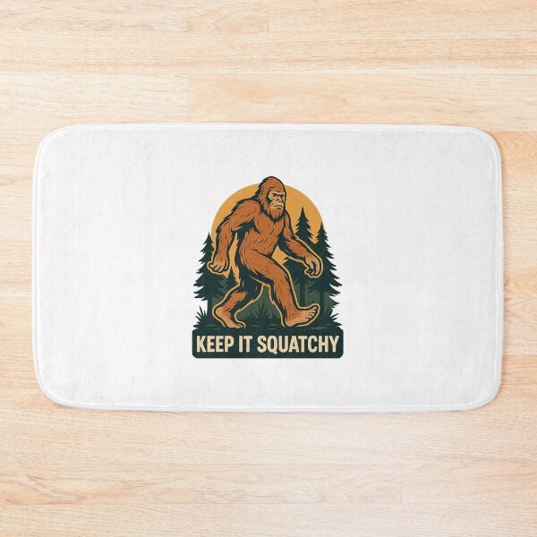 Item preview, Keep It Squatchy designed and sold by FBA.