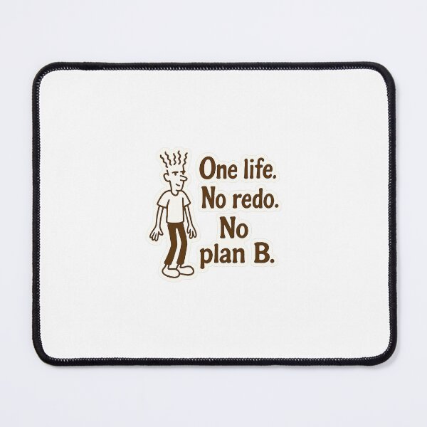 Item preview, ONE LIFE. NO REDO. NO PLAN B. designed and sold by NO PLAN B 'Club.