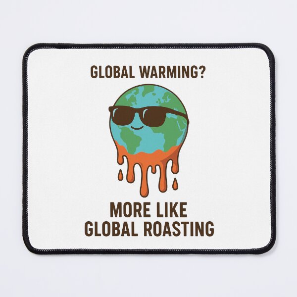 Item preview, Global Warming?? designed and sold by cherryj27.